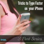 iPhone Text, Typing and Keyboard Tips