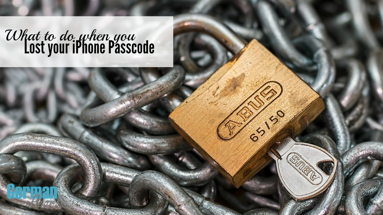Help! I Forgot My iPhone Passcode! - German Pearls