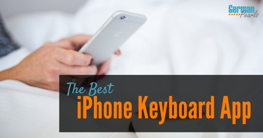 the best iphone keyboard app i've found so far