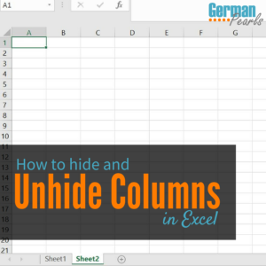 How to Hide and Unhide Columns in Excel