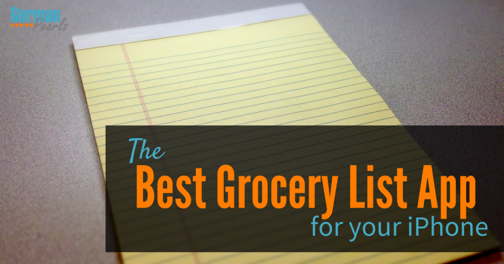 The Best Grocery List App for your iPhone