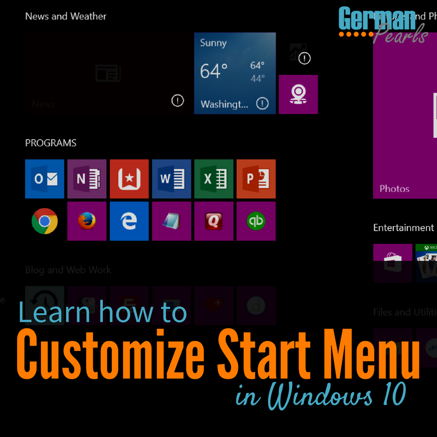 How To Use And Customize The Windows 10 Start Menu